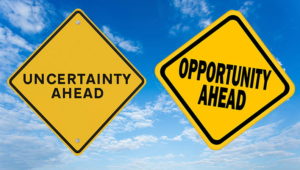 Uncertainty and Opportunity Ahead